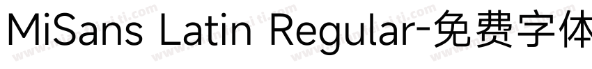 MiSans Latin Regular字体转换